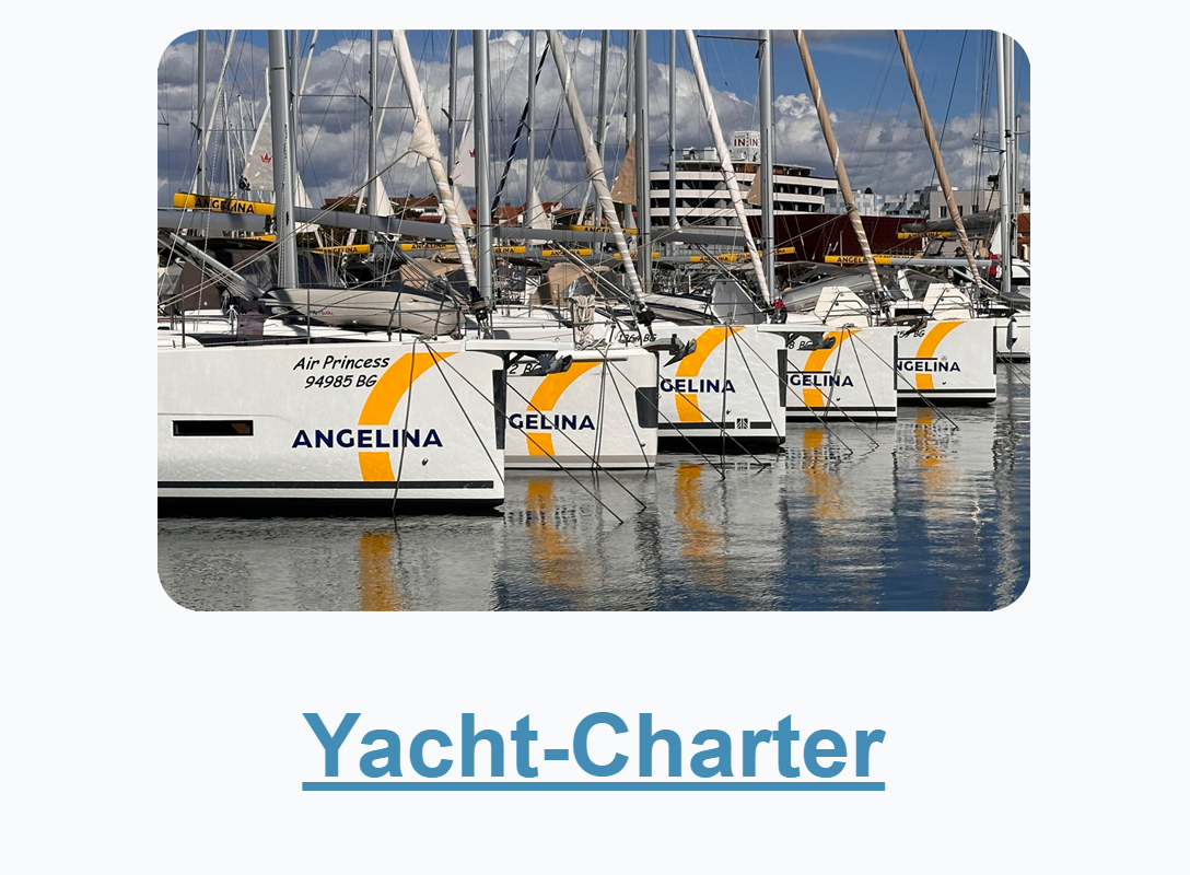 Yacht-Charter bei Angelina-Yachtcharter